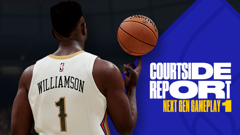 NBA 2K21 Courtside Report